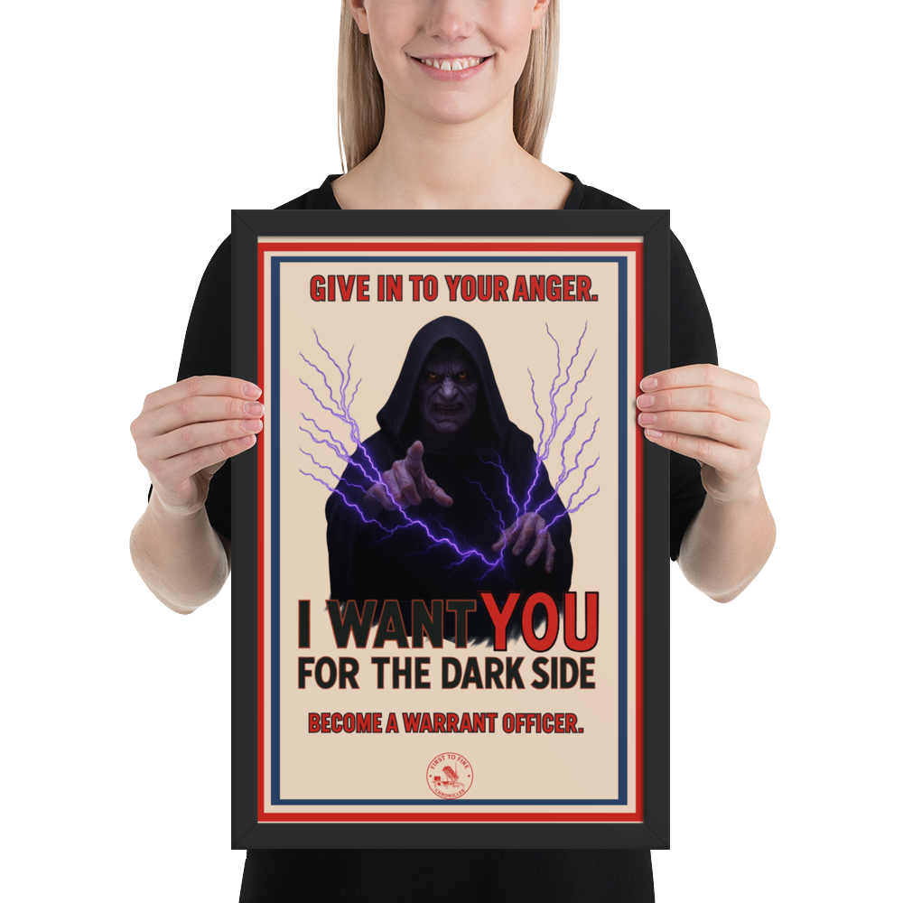 “I Want You for the Dark Side” Framed Poster – First to Fire Chronicles